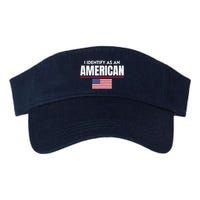 I Identify As An American No Identity Politics Usa Flag Visor