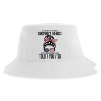 I Identify As A Conspiracy Theorist Pronouns Are Told You So Messy Bun Sustainable Bucket Hat