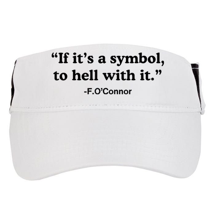 If ItS A Symbol To Hell With It Adult Drive Performance Visor