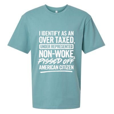 I Identify As An Over Taxed Under Represented NonWoke Pissed Off American Citiz Sueded Cloud Jersey T-Shirt