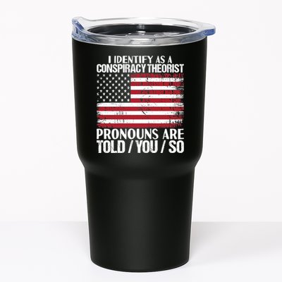 I Identify As A Conspiracy Theorist Pronouns Are Told You So Tumbler