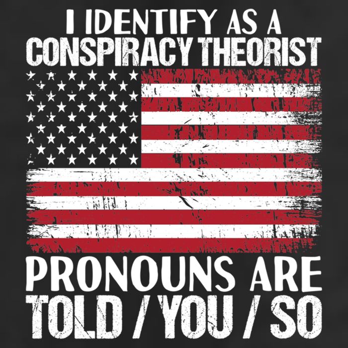 I Identify As A Conspiracy Theorist Pronouns Are Told You So Microfiber Hand Towel