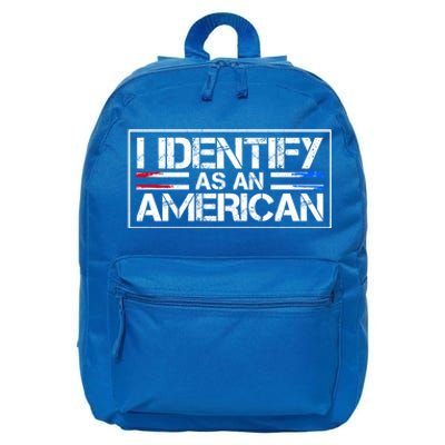 I Identify As An American No Identity Politics Usa Flag Great Gift 16 in Basic Backpack