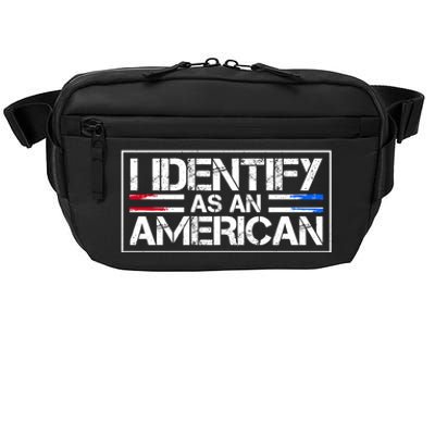 I Identify As An American No Identity Politics Usa Flag Great Gift Crossbody Pack