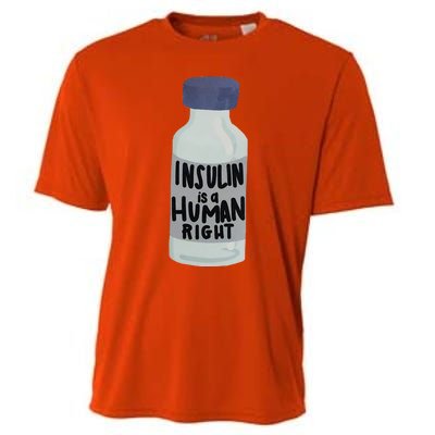 Insulin Is A Hu Right Diabetes Awareness Insulin Medicine Gift Cooling Performance Crew T-Shirt