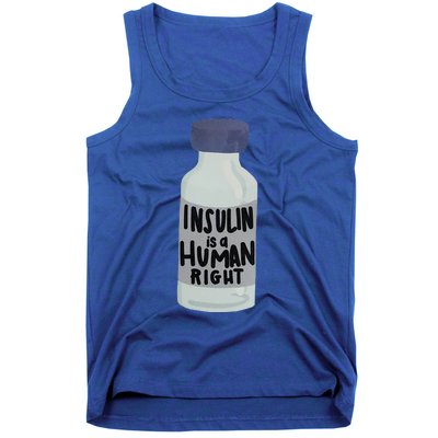 Insulin Is A Hu Right Diabetes Awareness Insulin Medicine Gift Tank Top