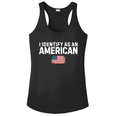 I Identify As An American Us Flag Patriot Funny Gift Politics Gift Ladies PosiCharge Competitor Racerback Tank