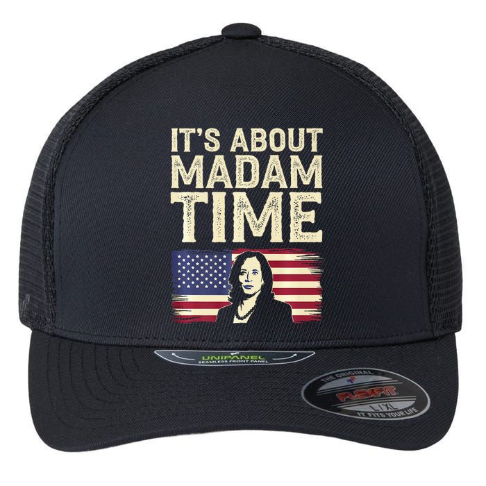 ItS Is About Madam Time Funny Kamala Harris Flexfit Unipanel Trucker Cap