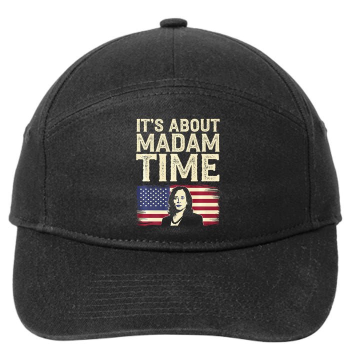 ItS Is About Madam Time Funny Kamala Harris 7-Panel Snapback Hat