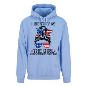 I Identify As The Girl Who Was Right The Entire Time Gift Unisex Surf Hoodie