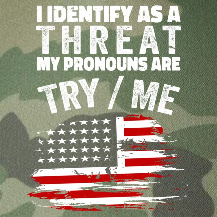 I Identify As A Threat My Pronouns Are Try / Me Funny Legacy Tie Dye Trucker Hat