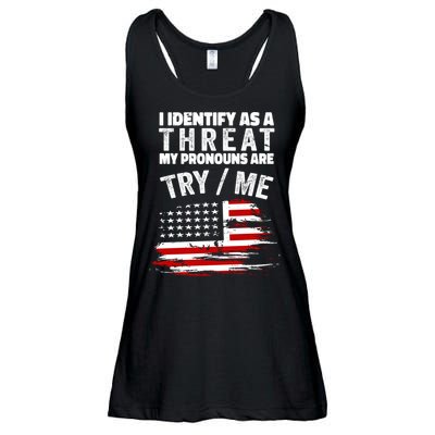 I Identify As A Threat My Pronouns Are Try / Me Funny Ladies Essential Flowy Tank
