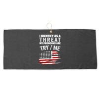 I Identify As A Threat My Pronouns Are Try / Me Funny Large Microfiber Waffle Golf Towel
