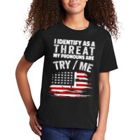 I Identify As A Threat My Pronouns Are Try / Me Funny Kids T-Shirt