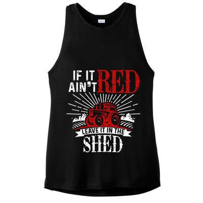 If It Ain't Red Leave It In The Shed Funny Farming Gift Ladies PosiCharge Tri-Blend Wicking Tank