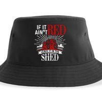 If It Ain't Red Leave It In The Shed Funny Farming Gift Sustainable Bucket Hat