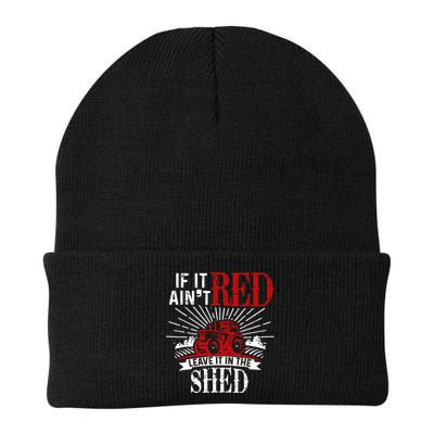 If It Ain't Red Leave It In The Shed Funny Farming Gift Beanie