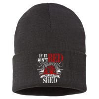 If It Ain't Red Leave It In The Shed Funny Farming Gift Sustainable Knit Beanie