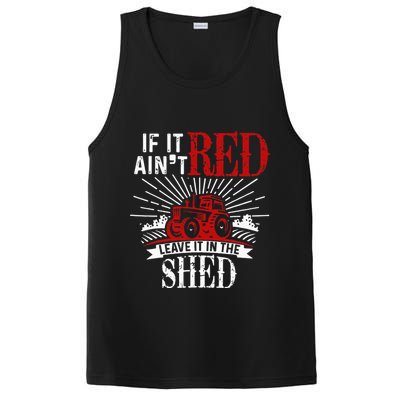 If It Ain't Red Leave It In The Shed Funny Farming Gift PosiCharge Competitor Tank