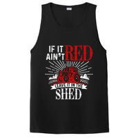 If It Ain't Red Leave It In The Shed Funny Farming Gift PosiCharge Competitor Tank