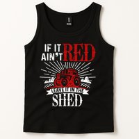If It Ain't Red Leave It In The Shed Funny Farming Gift Tank Top