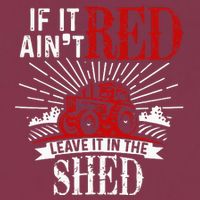 If It Ain't Red Leave It In The Shed Funny Farming Gift 16oz Travel Tumbler