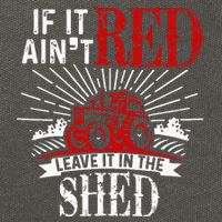 If It Ain't Red Leave It In The Shed Funny Farming Gift Cotton Canvas Backpack