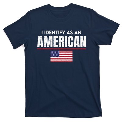 I Identify As An American No Identity Politics Usa Flag T-Shirt