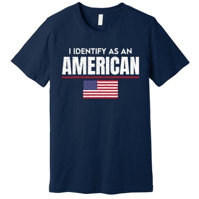 I Identify As An American No Identity Politics Usa Flag Premium T-Shirt