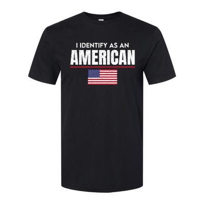 I Identify As An American No Identity Politics Usa Flag Softstyle CVC T-Shirt