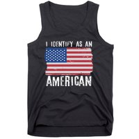 I Identify As An American Proud US American Tank Top