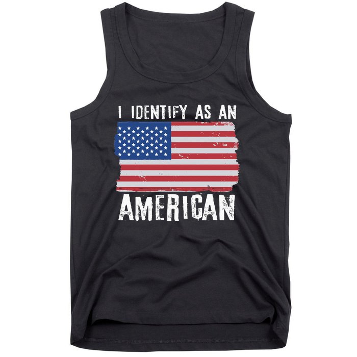 I Identify As An American Proud US American Tank Top