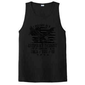 I Identify as a Conspiracy Theorist Pronouns Are Told You So PosiCharge Competitor Tank