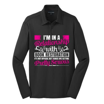 I'm In A Relationship With Book Restoration Gift Cool Gift Silk Touch Performance Long Sleeve Polo