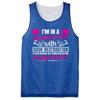 I'm In A Relationship With Book Restoration Gift Cool Gift Mesh Reversible Basketball Jersey Tank