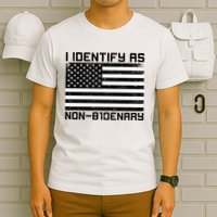 I Identify As Non B1denary USA American Flag T-Shirt