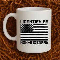 I Identify As Non B1denary USA American Flag Mug
