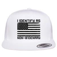I Identify As Non B1denary USA American Flag Flat Bill Trucker Hat