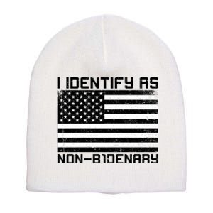 I Identify As Non B1denary USA American Flag Short Acrylic Beanie