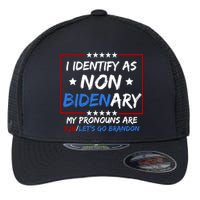 I Identify As Non Bidenary My Pronouns Are Fjb Lets Go Brandon Flexfit Unipanel Trucker Cap