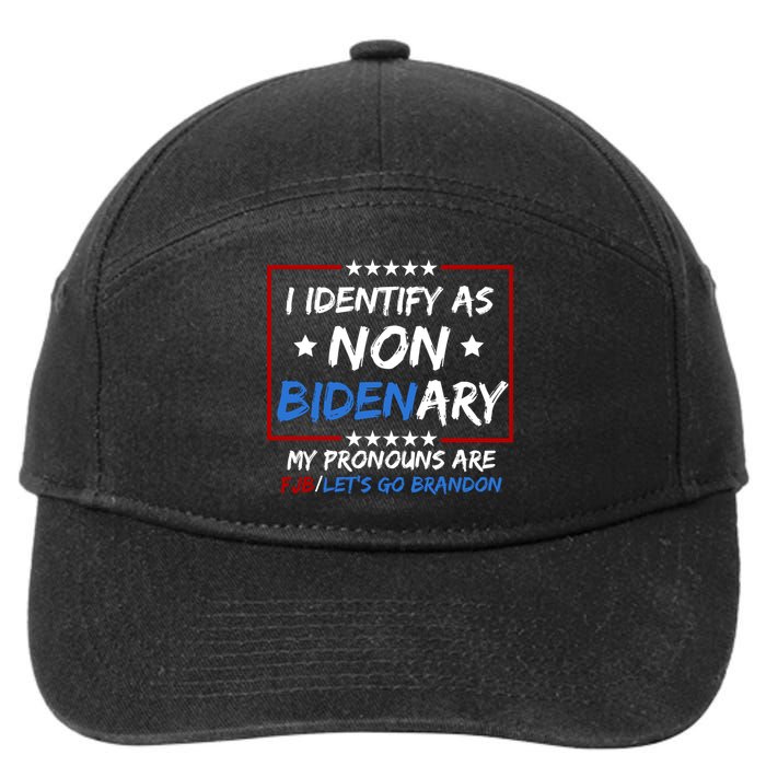 I Identify As Non Bidenary My Pronouns Are Fjb Lets Go Brandon 7-Panel Snapback Hat