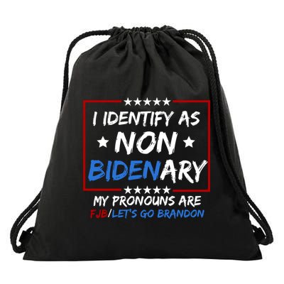 I Identify As Non Bidenary My Pronouns Are Fjb Lets Go Brandon Drawstring Bag