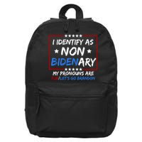 I Identify As Non Bidenary My Pronouns Are Fjb Lets Go Brandon 16 in Basic Backpack