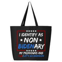 I Identify As Non Bidenary My Pronouns Are Fjb Lets Go Brandon 25L Jumbo Tote