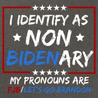 I Identify As Non Bidenary My Pronouns Are Fjb Lets Go Brandon Cotton Canvas Backpack