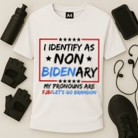 I Identify As Non Bidenary My Pronouns Are Fjb Lets Go Brandon Performance Shirt