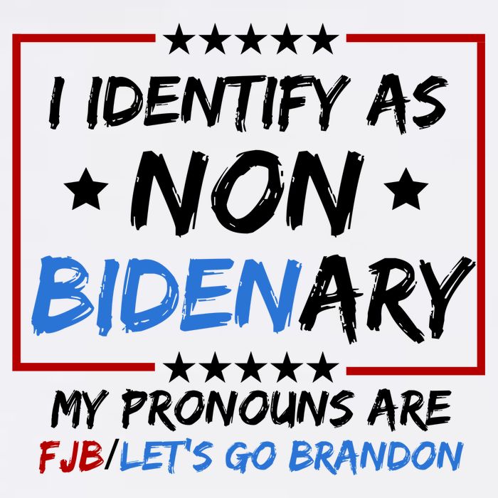 I Identify As Non Bidenary My Pronouns Are Fjb Lets Go Brandon Performance Shirt