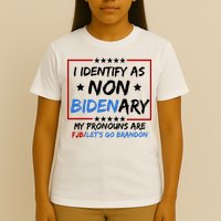 I Identify As Non Bidenary My Pronouns Are Fjb Lets Go Brandon T-Shirt