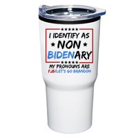 I Identify As Non Bidenary My Pronouns Are Fjb Lets Go Brandon Tumbler