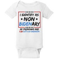 I Identify As Non Bidenary My Pronouns Are Fjb Lets Go Brandon Baby Bodysuit